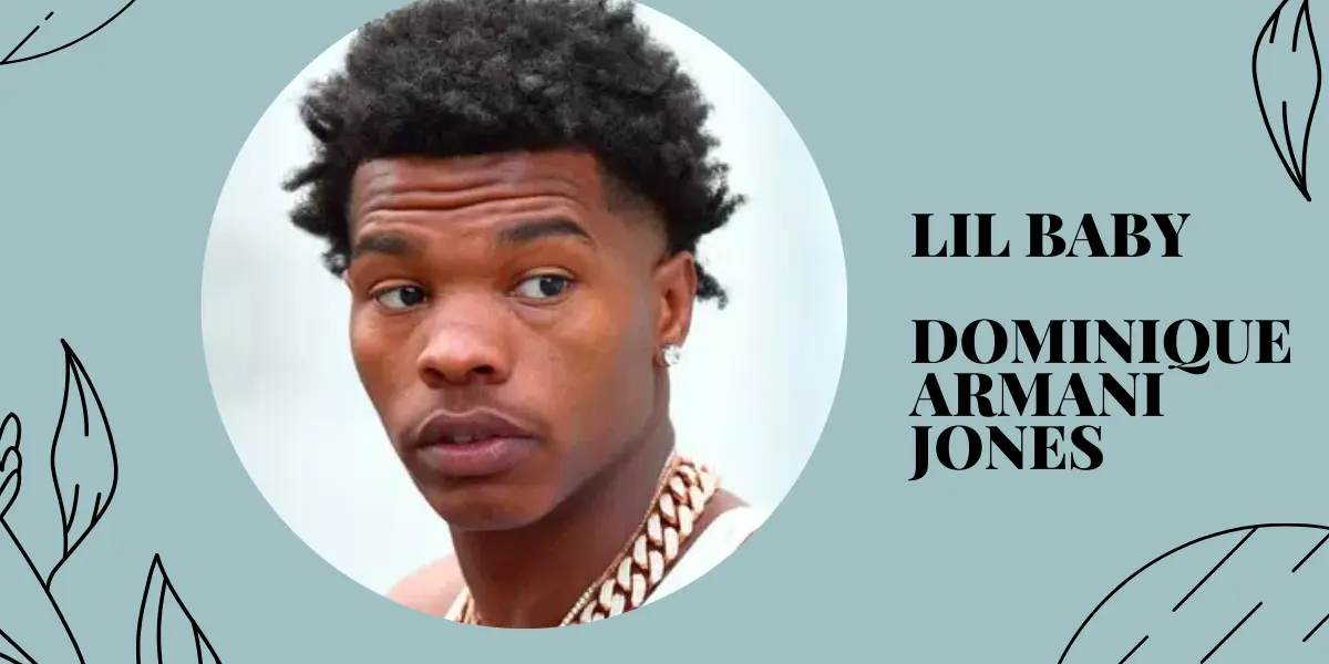 Lil Baby Net Worth 2022! [Career, Albums, Personal Life]