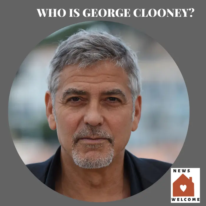 George Clooney Net Worth in 2022!
