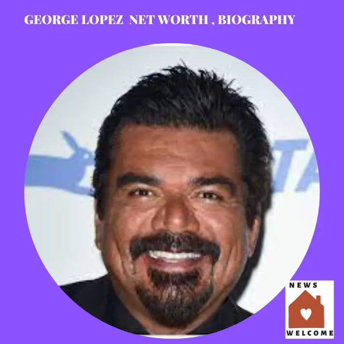 George Lopez Net Worth , Biography
